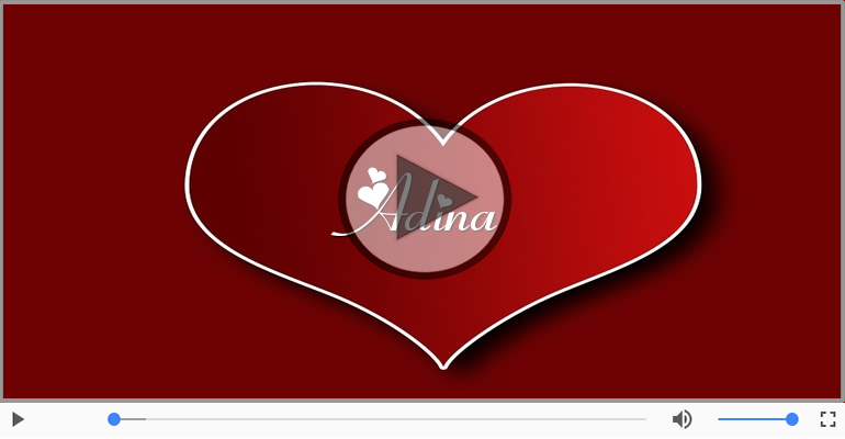 Felicitari muzicale de dragoste - I love you Adina! - Felicitare muzicala