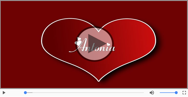 Felicitari muzicale de dragoste - Cu dragoste pentru Antonia