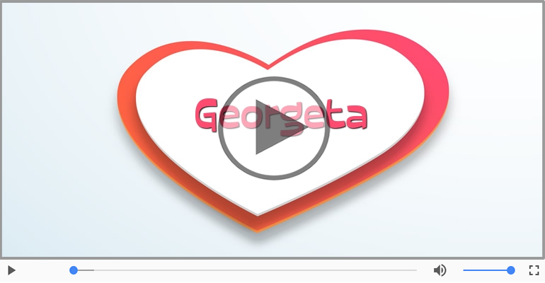 Felicitari muzicale de dragoste - I love you Georgeta! - Felicitare muzicala