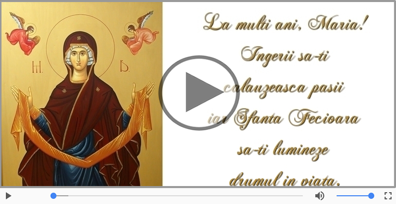 Felicitari muzicale de Sfanta Maria - La multi ani, Maria!