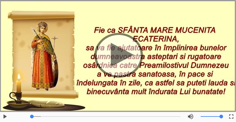 Felicitari muzicale de Sfânta Ecaterina - Felicitare muzicala si animata de Sfanta Ecaterina