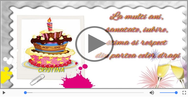 Felicitari muzicale de zi de nastere - La multi ani, Cristina!