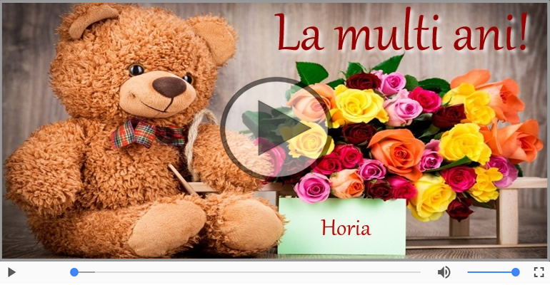 Felicitari muzicale de zi de nastere - Pentru Horia: La multi ani fericiti e ceea ce-ti doresc!