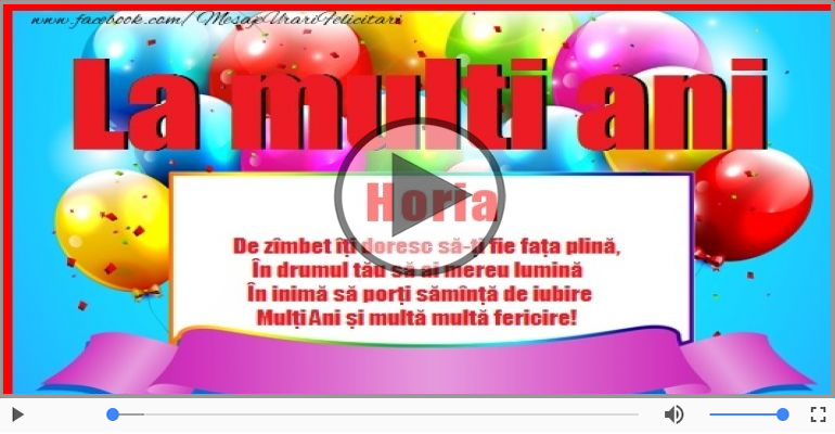 Felicitari muzicale de zi de nastere - Happy Birthday Horia!