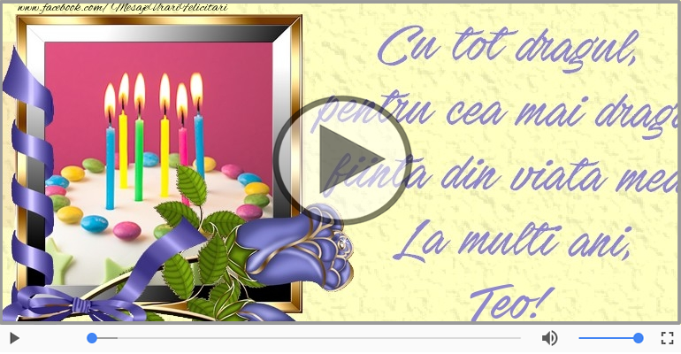 Felicitari muzicale de zi de nastere - Felicitare muzicala de zi de nastere - La multi ani, Teo!