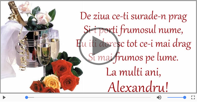 Felicitari muzicale de Ziua Numelui - Alexandru, La multi ani de ziua numelui!