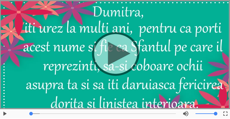 Felicitari muzicale de Ziua Numelui - La multi ani, Dumitra!
