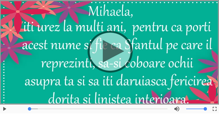 Felicitari muzicale de Ziua Numelui - La multi ani, Mihaela!