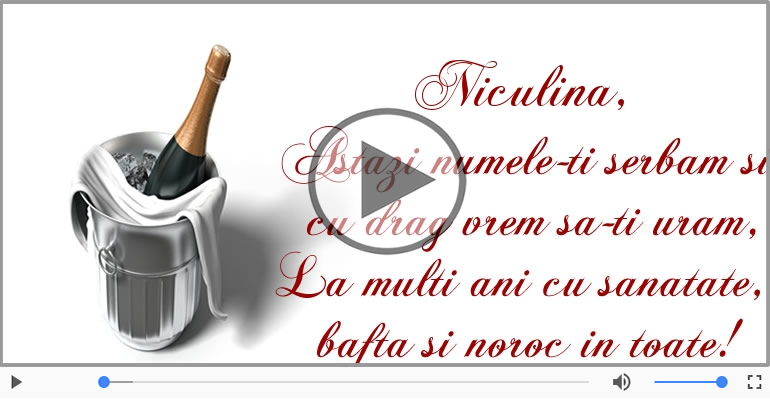 Felicitari muzicale de Ziua Numelui - Niculina, La multi ani de ziua numelui!