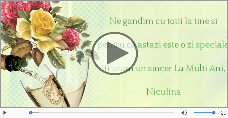 Felicitari muzicale de Ziua Numelui - La multi ani, Niculina!
